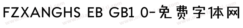FZXANGHS EB GB1 0字体转换